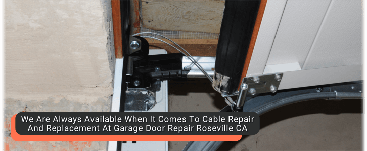 Garage Door Cable Replacement Roseville CA